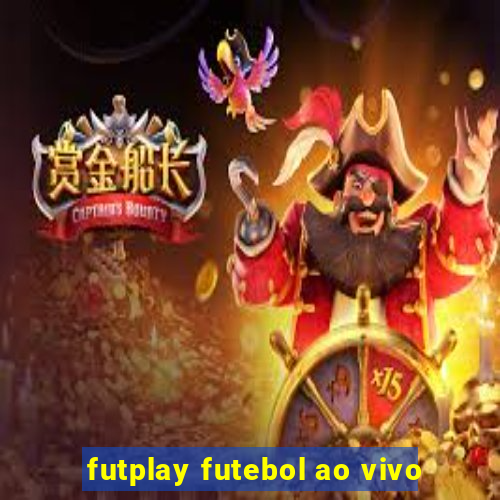 futplay futebol ao vivo